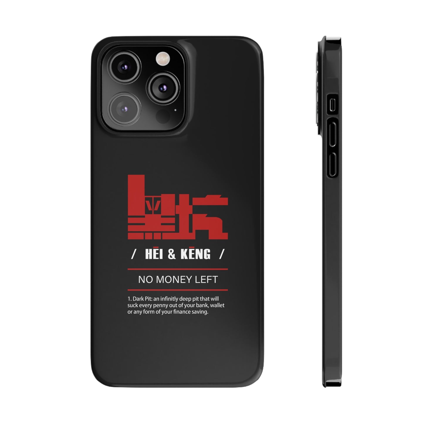 HK (HeiKeng) Slim Phone Cases