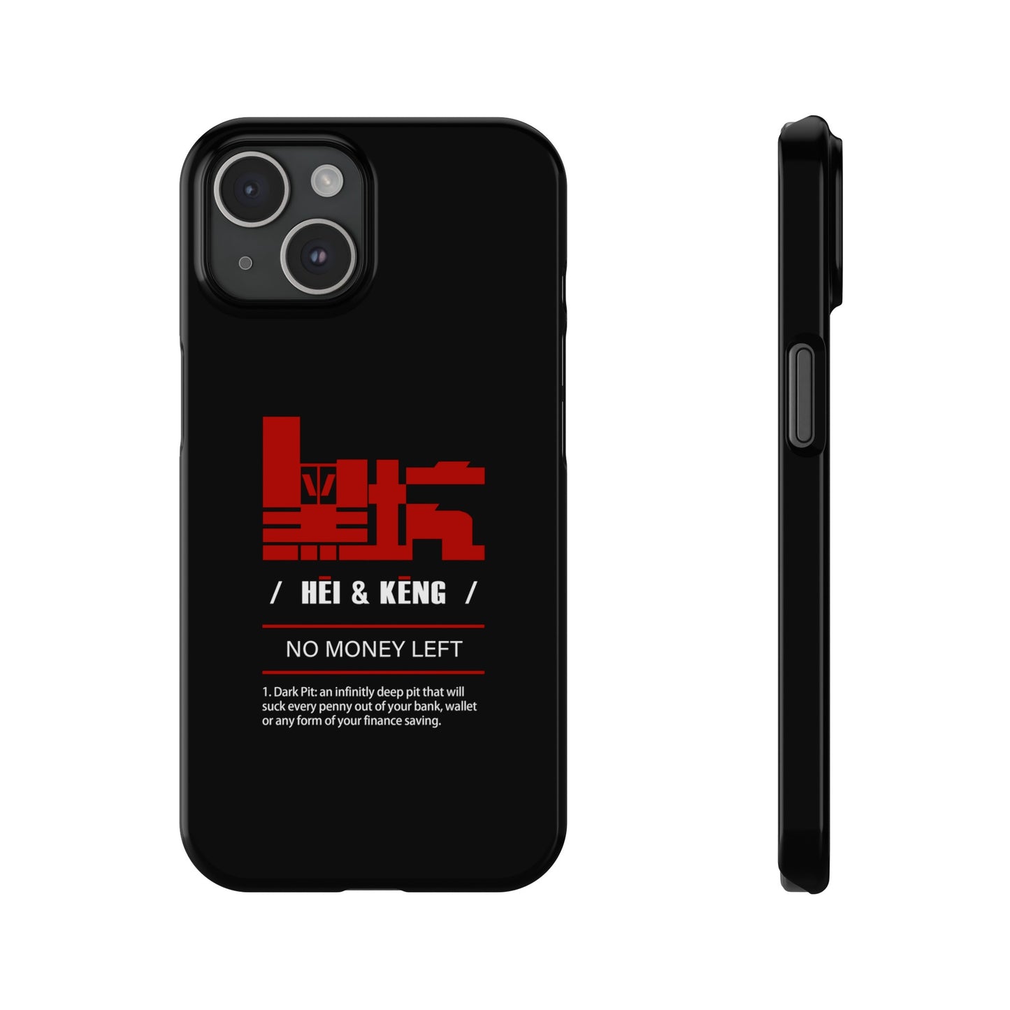 HK (HeiKeng) Slim Phone Cases