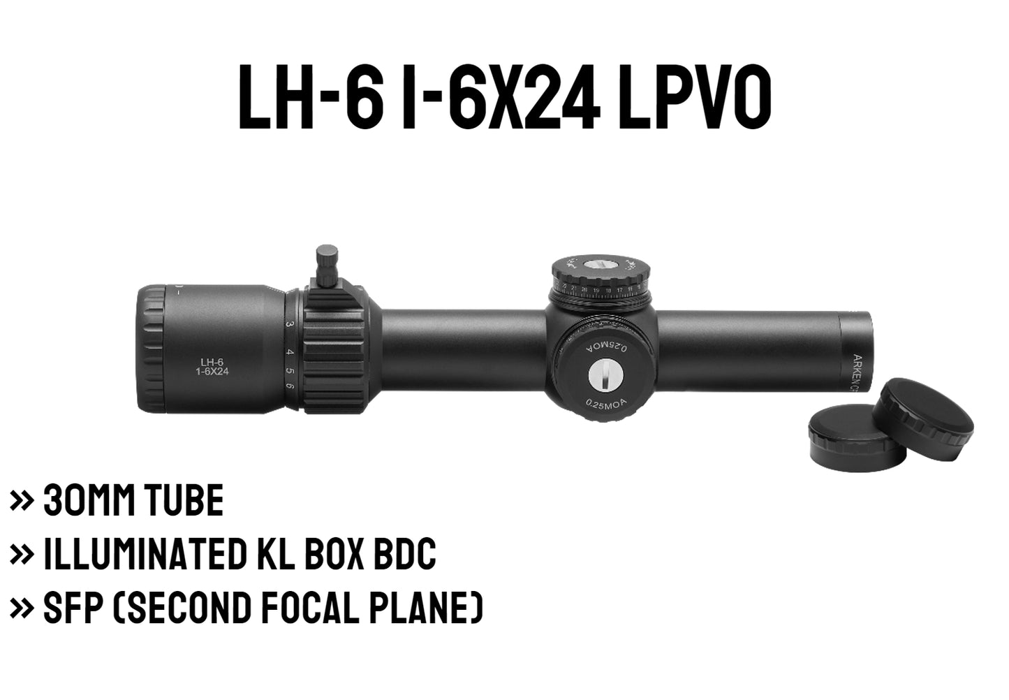 LH-6 1-6×24 SFP LPVO | Illum. KLBOX | 30mm Tube